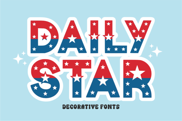 Daily Star Font: Bold, Patriotic, and Perfect for Crafts