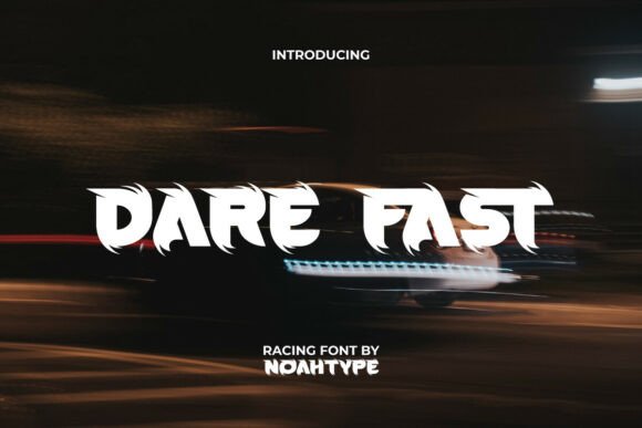 Dare Fast Font: Bold & Dynamic