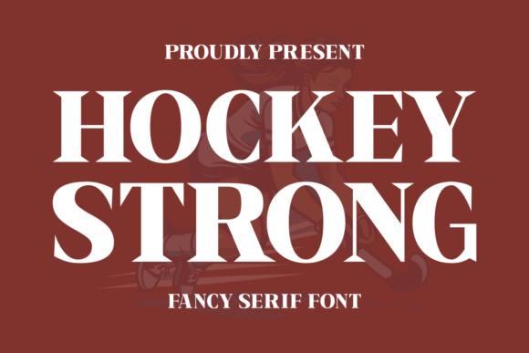 Hockey Strong: A Font for Business Elegance