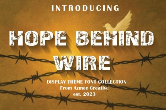 Hope Behind Wire: A Bold Display Font for Web Headers
