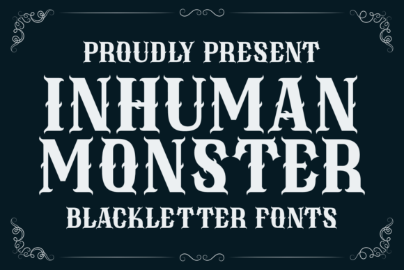 Inhuman Monster Font Review