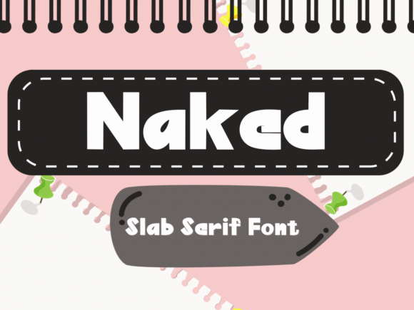 Naked: The Bold Slab Serif Font for Crafters