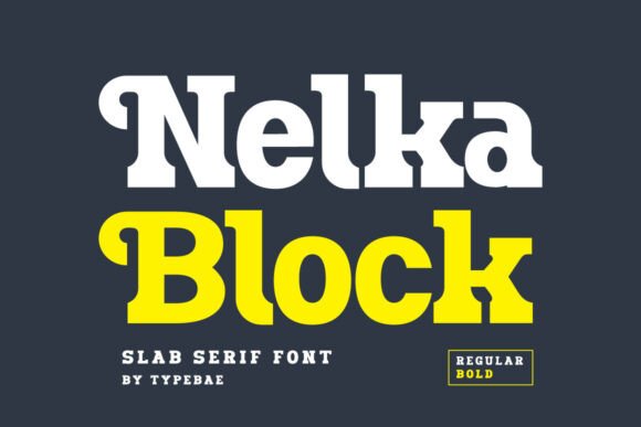 Nelka Block: The Slab Serif Font for Bold Marketing